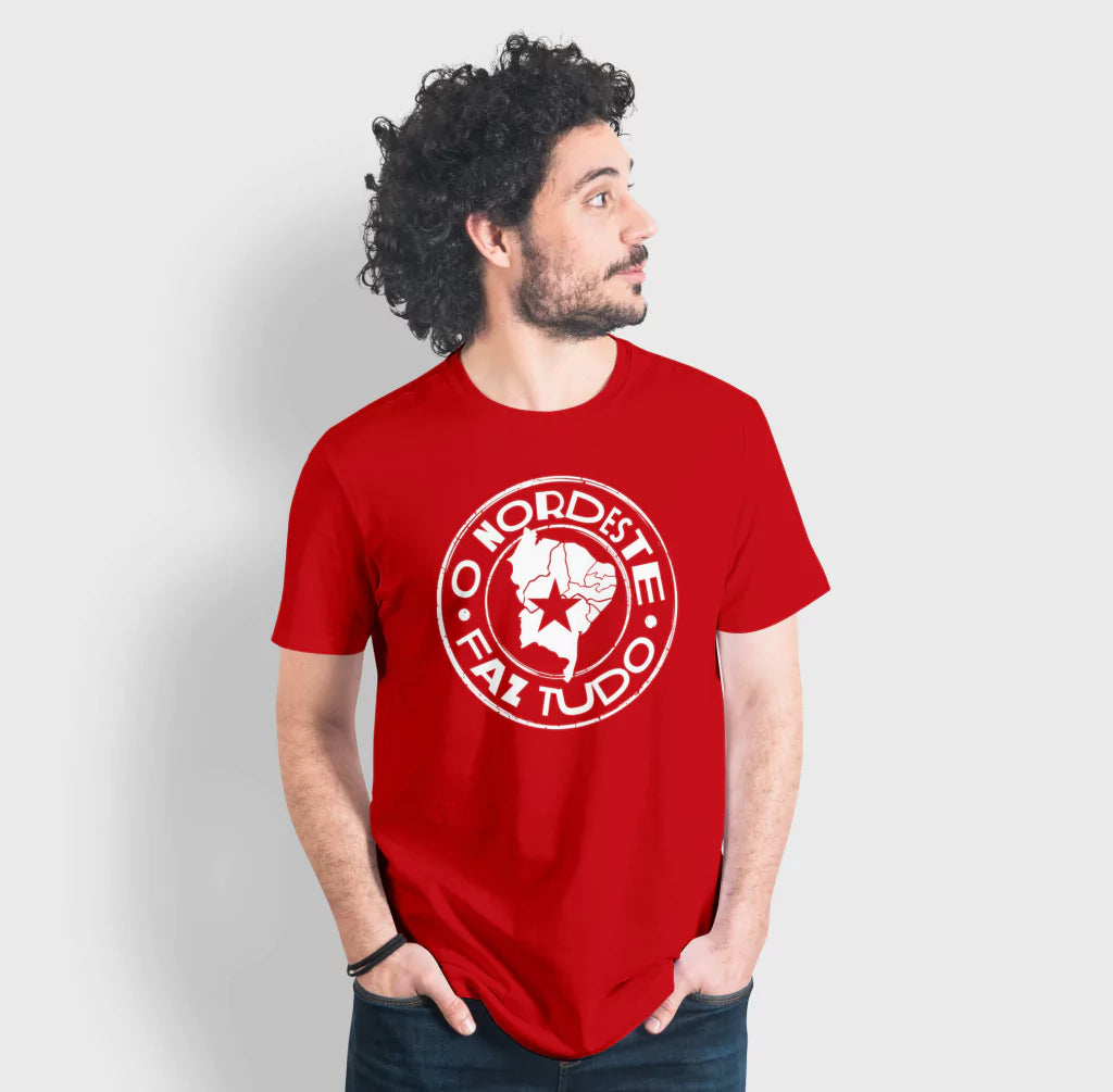 Camisa O Nordeste faz tudo!